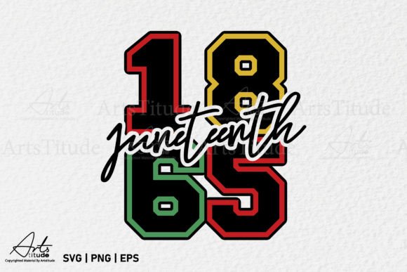 Juneteenth 1865 SVG PNG for Crafts and Graphics