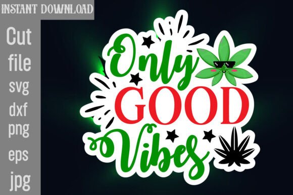 Only Good Vibes SVG Cut File Review